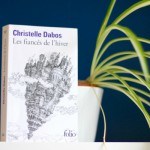 Pourquoi j'ai aimé "Les Fiancés de l'hiver" de Christelle Dabos