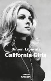 Couverture de California Girls par Simon Liberati